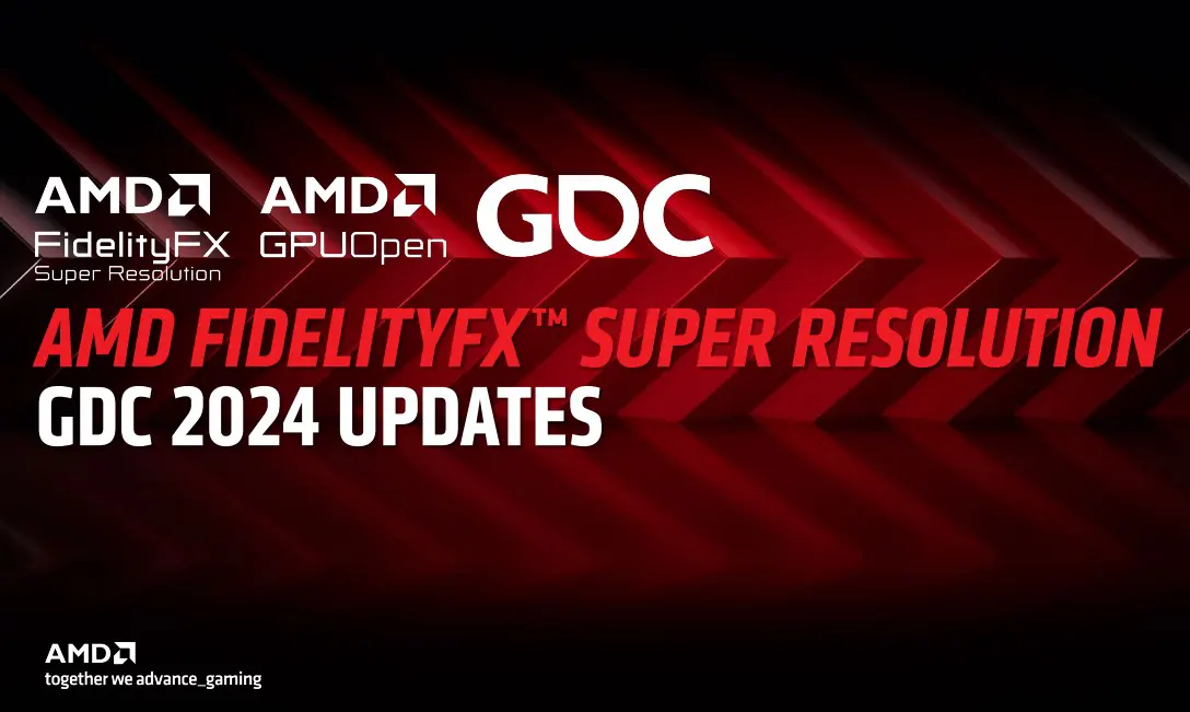 AMD Umumkan FidelityFX Super Resolution (FSR) 3.1 di GDC 2024