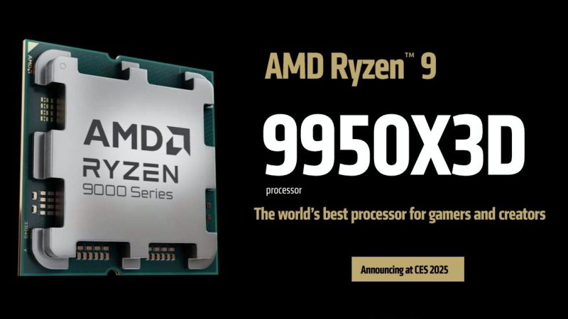AMD Umumkan Prosesor Baru Ryzen 9 9950X3D & 9900X3D
