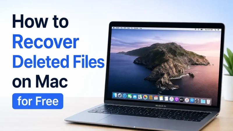 Cara Mengembalikan File Yang Terhapus di Mac Gratis Tanpa Time Machine